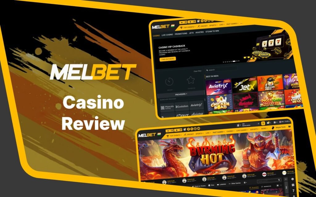 Melbet Casino features over 9,000 games for Indian players.